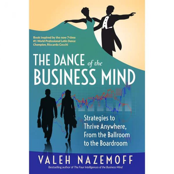 The Dance of the business mind