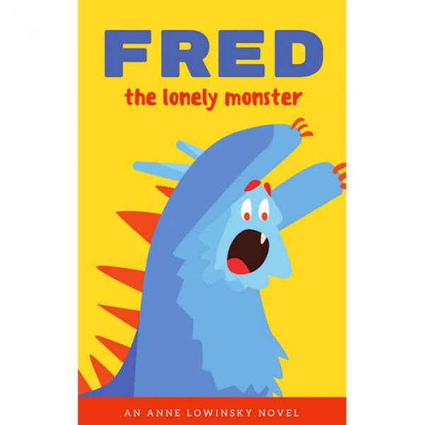 Fred the lonely monster - Anne