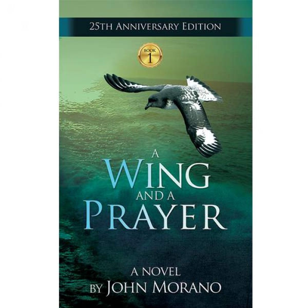 A WING and a PRAYER - Morano
