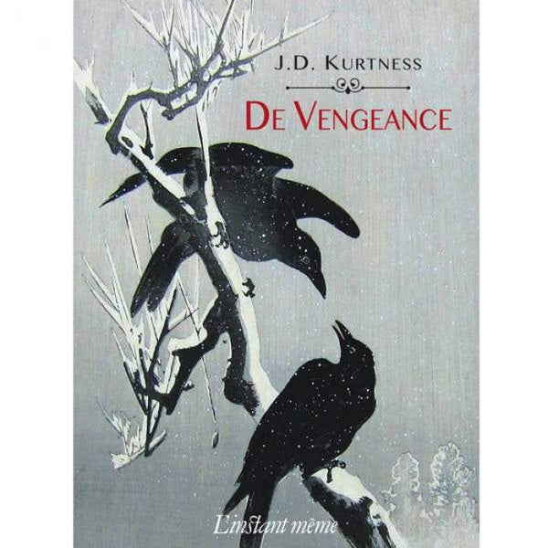 De Vengeance - J.D Kurtness